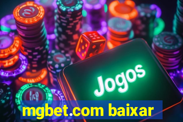 mgbet.com baixar